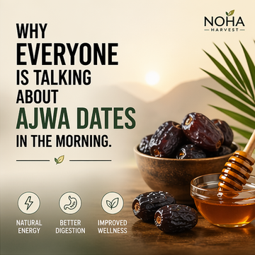 Why Everyone Is Talking About Ajwa Dates in the Morning
